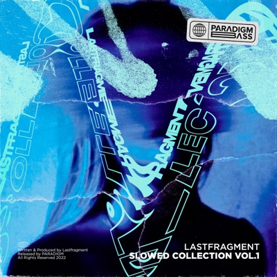 Slowed Collection, Vol. 1