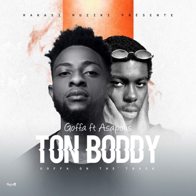 ton boddy (feat. asapolis) - Single