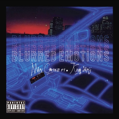 Blurred Emotions (feat. King Samy) - Single