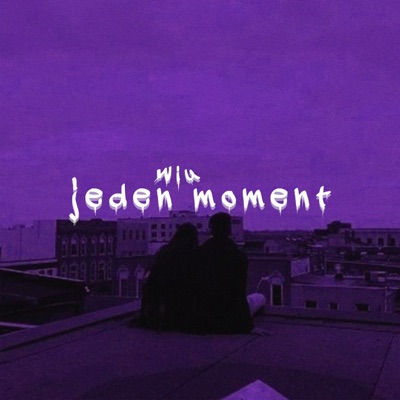 Jeden Moment - Single