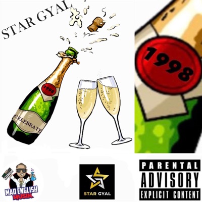 Celebrate Star Gyal - Single