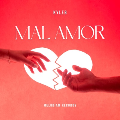 MAL AMOR :( - Single