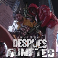 Después Fumeteo (feat. El Mega) - Single - Solombiano