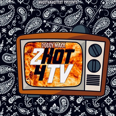 2 Hot 4 TV - Single