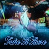 Take It There - Single