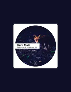 Dengarkan Dark Mate, tonton video musik, baca bio, lihat tanggal tur & lainnya!