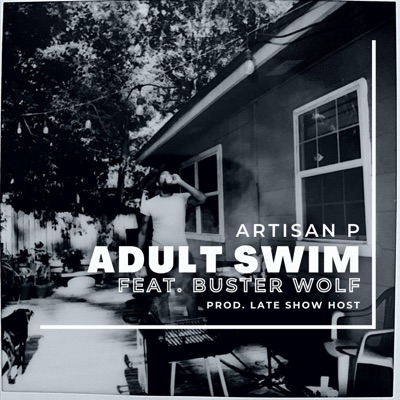 Adult Swim - EP