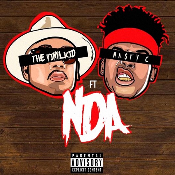 NDA (feat. Nasty C) - Single - The Vinyl Kid