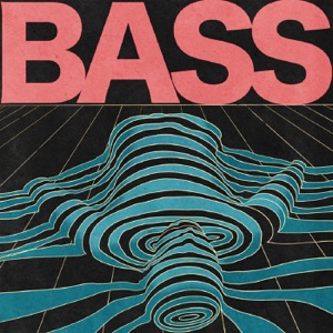 Bass (feat. Colde) - Single