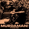 MURDAMAN! (feat. Chief Keef) - Single