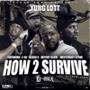 How 2 Survive (feat. E-40, Black C, Mitchy Slick & West Coast Stone) [G-Mix]