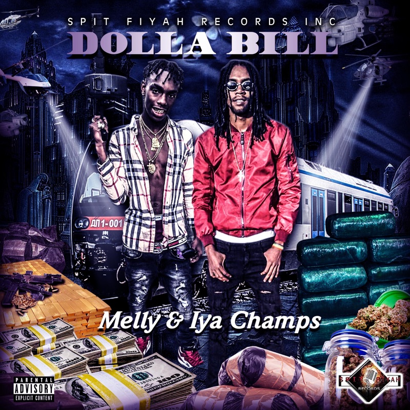 Dolla Dolla Bill Come Get Her Lyrics Dolla Bill (feat. Iya Champs) - Melly: Song Lyrics, Music Videos & Concerts