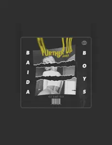 Poslechněte si interpreta Baidaboys, sledujte hudební videa, přečtěte si životopis, podívejte se na data turné a další informace.