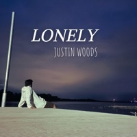 Lonely - Single - Justin Woods