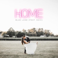 Home (feat. DAVI) - Single - Blue Lane
