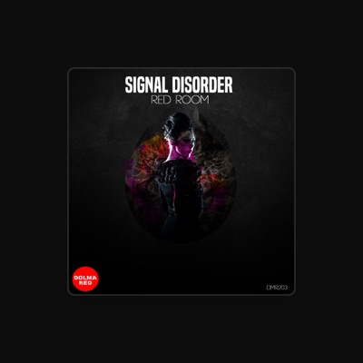 Listen to Signal Disorder, watch music videos, read bio, see tour dates & more!