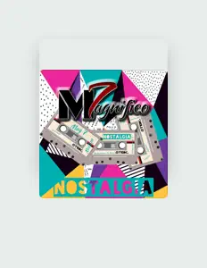 Escucha a Magnifico 7, mira videos musicales, lee su biografía, consulta las fechas de las gira y más.