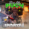 Mien Olle Puch (feat. Sijtse Scheeringa) - Kounavvelz