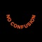 No Confusion (feat. Kojey Radical) [Alternate Take] cover
