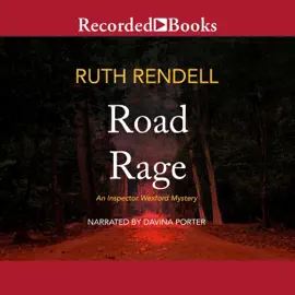 Road Rage (Inspector Wexford Mysteries)