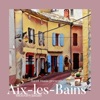 Mixedbyjudah - Aix-les-Bains