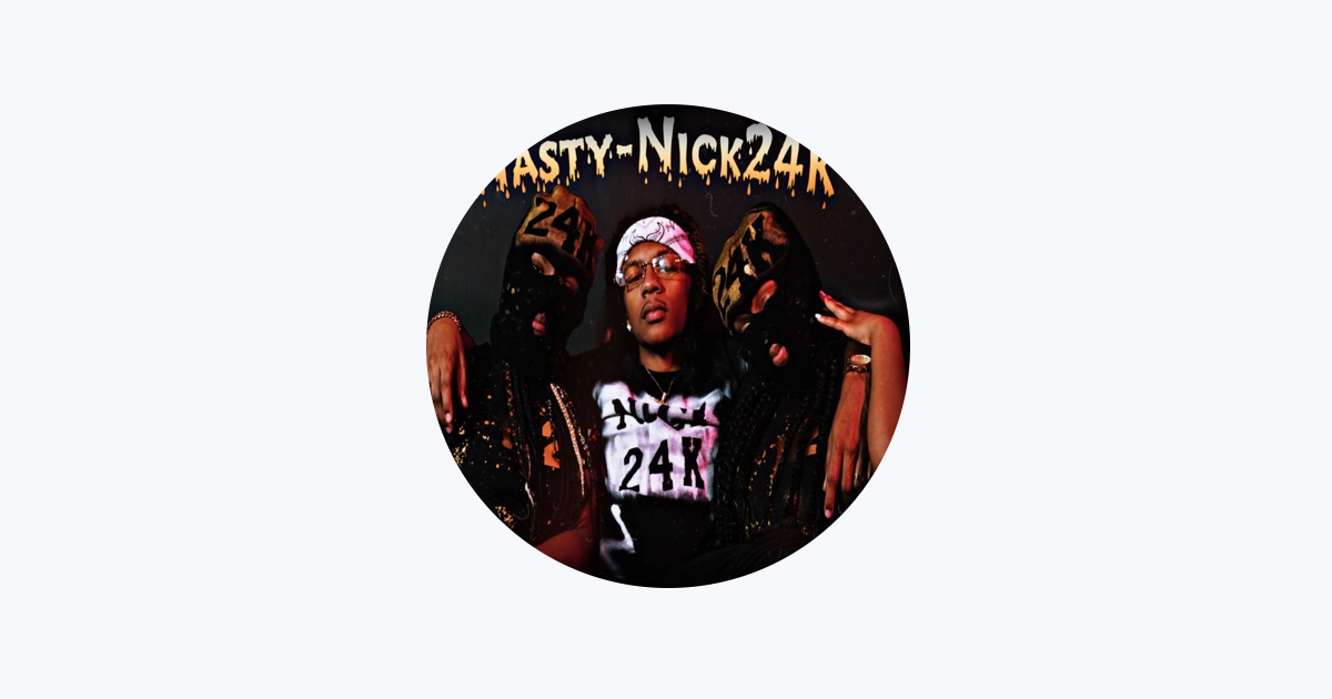 Nick24k - Apple Music