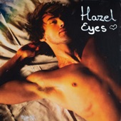 Hazel Eyes artwork