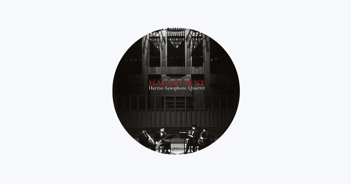 Harmo Saxophone Quartet - Apple Music