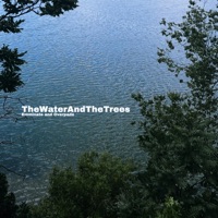 TheWaterAndTheTrees (feat. Overpade) - Single - Emminate