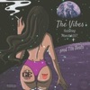 The Vibes (feat. Monstah357) - Single