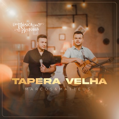 Uma Música, uma História: Tapera Velha - Single