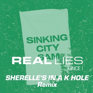 Since I - SHERELLE'S IN A K-HOLE REMIX - Single