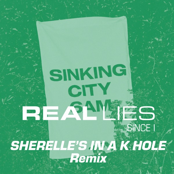 Since I - SHERELLE'S IN A K-HOLE REMIX - Single