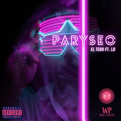 Paryseo (feat. El Tebo & LD) - Single