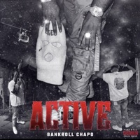 Active - Single - Bankroll Chapo