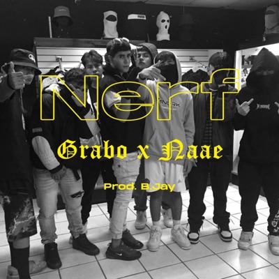 Nerf (feat. Naae) - Single
