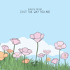 Just the Way You Are - Peaceful Melody & soave lofi