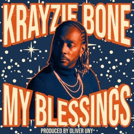 My Blessings Krayzie Bone