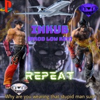 REPEAT (feat. Low Key) - Single - Inkub