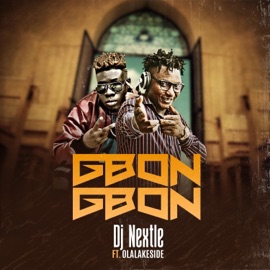 Gbon Gbon (feat. Olalakeside) Dj Nextle