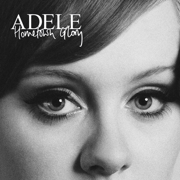 Hometown Glory - Single - Adele
