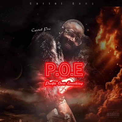P.O.E Profit Over Everthing