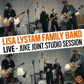 Lisa Lystam Family Band - High Expectations (Live)