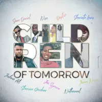 Jai Symone, Sherwin Gardner, Positive & Joshua Ali — Children of Tomorrow