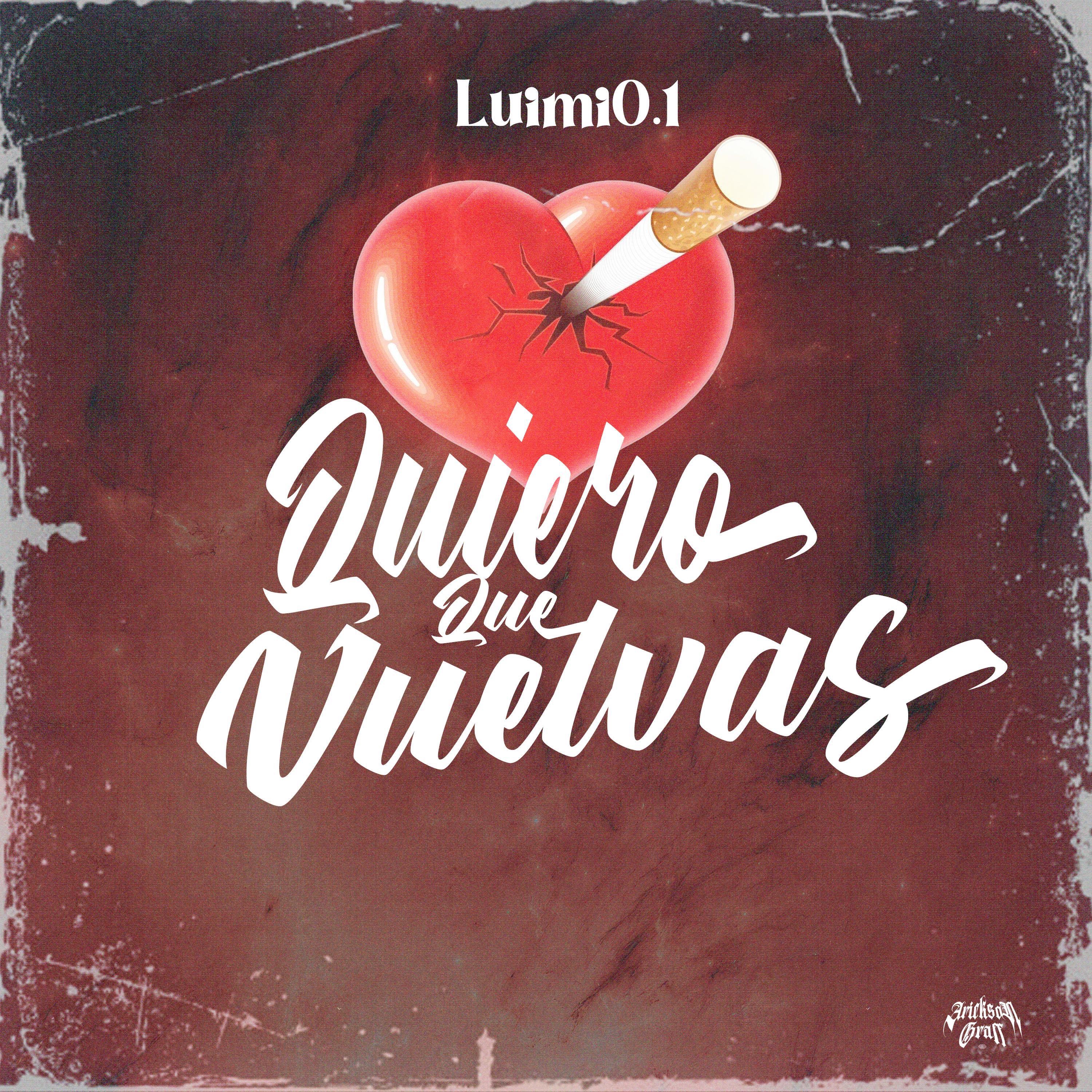 Quiero que Vuelvas - Single