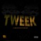 Tweek - CashMoneyNoBaby lyrics