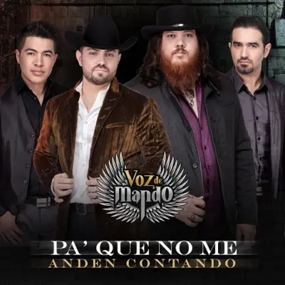 Pa' Que No Me Andén Contando - Single - Voz De Mando