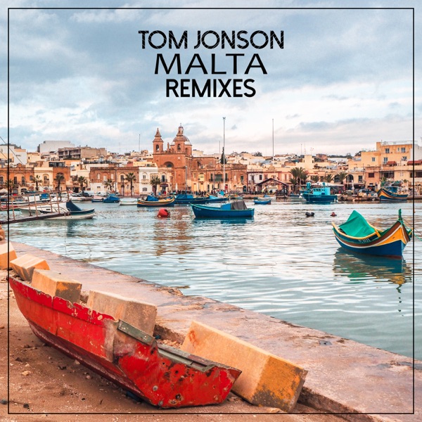 Malta (Remixes) - EP