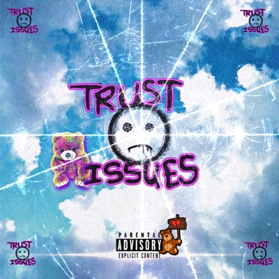 Trust Issues (feat. Thadjo, Cloudy Rayh & IvSaint) - Single