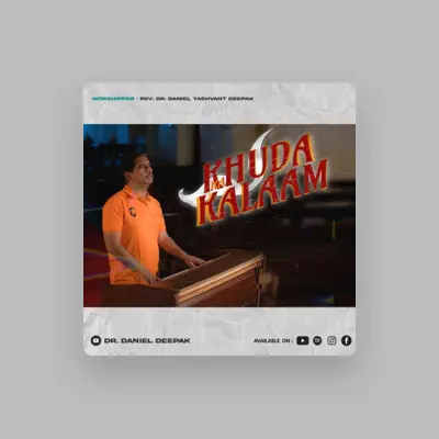 Listen to Dr. Daniel Deepak, watch music videos, read bio, see tour dates & more!